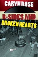 Cover for 'B-Sides and Broken Hearts'