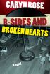 B-Sides and Broken Hearts by Caryn Rose