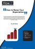 How to Raise Your Expectation by Dr Jim Porter
