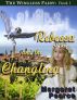 The Wingless Fairy Series Book 1: Rebecca and the Changeling by Margaret Pearce