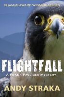 Cover for 'Flightfall (Frank Pavlicek series #5)'