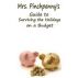 Mrs. Pinchpenny's Guide to Surviving the Holidays on a Budget by Hot Tropica Books 