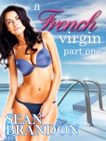 Cover for 'A French Virgin, Part One (An erotic story of a woman losing her virginity in the Caribbean)'