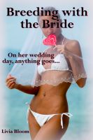 Cover for 'Breeding with the Bride'