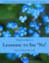 Thoughts and Quotes on Learning to Say by Sallie Borrink