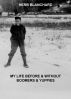 My Life Before & Without Boomers & Yuppies by Herb Blanchard