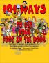 101 Ways To Get Your Foot in the Door by Kathleen Gage