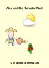 Alex and the Tomato Plant by C D Wilson