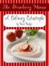 The Strawberry Mousse (A Culinary Catastrophe - #2) by Beate Boeker