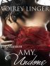 The Mansion: Amy, Undone by Voirey Linger