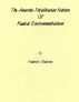 The Anarcho-Totalitarian Nature Of Radical Environmentalism by Frederick Meekins