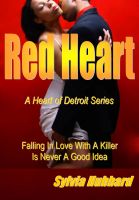 Cover for 'Red Heart: Heart of Detroit Series'