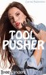 Tool Pusher by Bree Sanders-Summers