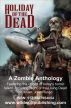 Holiday of the Dead - Zombie Anthology by Wild Wolf Publishing 
