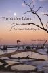 Forbidden Island An Island Called Sapelo by Tom Poland