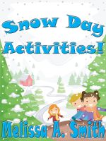 Cover for 'Snow Day Activities!'