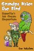 GRANDPA HATES THE BIRD: Esposito's Ice Cream Emporium (Story #4) by Eve Yohalem