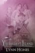 Yesterday's Island by Lynn Hones