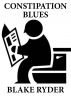 Constipation Blues by Blake Ryder