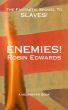 Enemies! by robin edwards