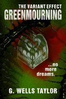 Cover for 'The Variant Effect: GreenMourning'