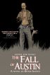 Down the Road: The Fall of Austin by Bowie Ibarra 
