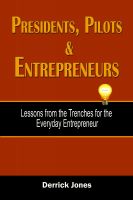 Cover for 'Presidents, Pilots and Entrepreneurs'