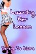 Learning Her Lesson (Student Sex With Teacher Series) by Serena St Claire
