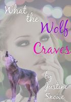 Cover for 'What the Wolf Craves (Rough M/F Vampire Werewolf Erotica)'