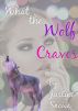 What the Wolf Craves by Justine Snowe