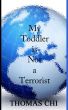 My Toddler is Not a Terrorist by Thomas Chi