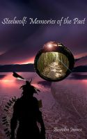 Cover for 'Steelwolf: Memories of the Past'