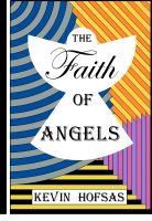 Cover for 'The Faith of Angels'