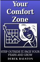 Cover for 'Your Comfort Zone: Step Outside It, Face Your Fears and Grow'