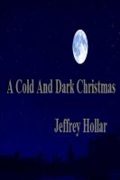 Cover for 'A Cold And Dark Christmas'
