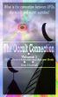 The Occult Connection: UFOs, Secret Societies and Ancient Gods by Ken Hudnall