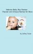 Hebrew Baby Boy Names: Popular and Unique Names for Boys by Jeffrey Fisher