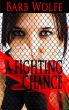 A Fighting Chance by Barb Wolfe