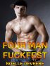 Four Man Fuckfest by Noelle DeVeere