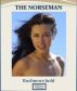 The Norseman by Rushmore Judd