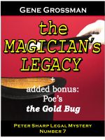 Cover for 'The Magician's Legacy - Peter Sharp Legal Mystery #7'