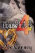 The Craft of the Wise 4: Healing Hearts by Dee Carney
