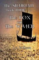 Cover for 'The Silurian Book Nine The Fox on the Water'