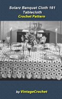 Cover for 'Solarz Banquet Cloth 161 Tablecloth Vintage Crochet Pattern eBook'