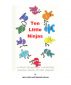 Ten Little Ninjas by Jamie Larkin