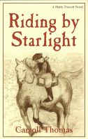 Cover for 'Riding by Starlight (A Matty Trescott Novel)'