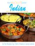 The Absolute Best Indian Recipes Cookbook by The Absolute Top Chefs of America Culinary Institute