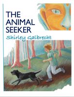 Cover for 'The Animal Seeker'