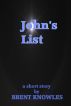 John's List by Brent Knowles