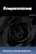 Rompecorazones by Veronica Anderson